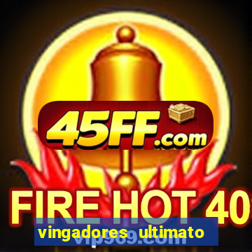 vingadores ultimato filme completo dublado gratis